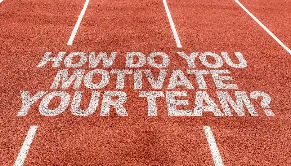 motivate your team